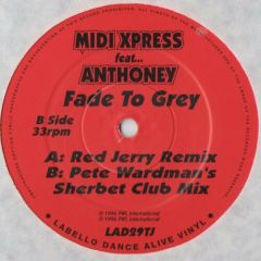 Midi Xpress Featuring Anthoney - Fade To Grey - Labello Dance