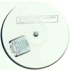 Missy Elliott / X-Press 2 - Missy Elliott / X-Press 2 - Get Your Freak On / Muzikizum - Not On Label (Missy Elliott), Not On Label (X-Press 2)