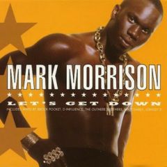 Mark Morrison - Mark Morrison - Let's Get Down - WEA