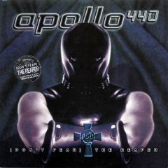 Apollo 440 - Apollo 440 - (Don't Fear) The Reaper - Stealth Sonic Recordings