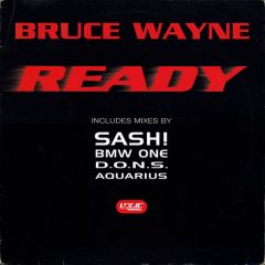 Bruce Wayne - Bruce Wayne - Ready - Logic
