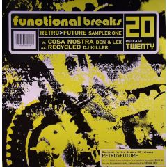 Ben & Lex / DJ Killer - Ben & Lex / DJ Killer - Retro>Future Sampler 1 - Functional Breaks