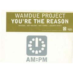 Wamdue Project - Wamdue Project - Your The Reason - Test