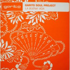 Garito Soul Project - Garito Soul Project - La Buena Vida - Flamingo Discos