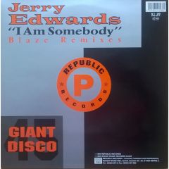 Jerry Edwards - Jerry Edwards - I Am Somebody (Blaze Remixes / Rock Shock Remixes) - Rough Trade