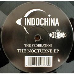 The Federation - The Federation - The Nocturne EP - Indochina