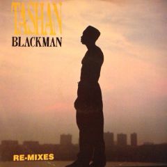 Tashan - Tashan - Black Man (Re-Mixes) - OBR