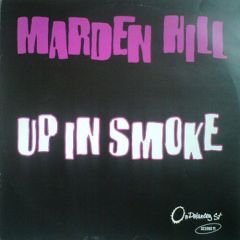 Marden Hill - Marden Hill - Up In Smoke - On Delancey Street