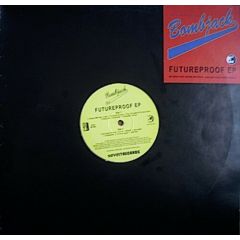 DJ Bombjack - DJ Bombjack - Futureproof EP (Clear Vinyl) - Seven Records