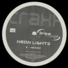 Neon Lights - Neon Lights - Decoder - Brique Rouge Traxx