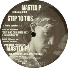 Master P Featuring D.I.G. - Master P Featuring D.I.G. - Step To This - No Limit Records