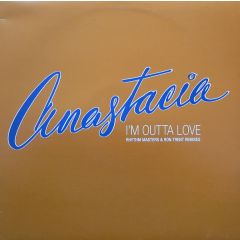 Anastacia - Anastacia - I'm Outta Love Remixes - Epic
