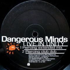 Dangerous Minds - Dangerous Minds - Live In Unity - mt air