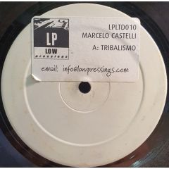 Marcelo Castelli - Marcelo Castelli - Tribalismo - 	Low Pressings Limited