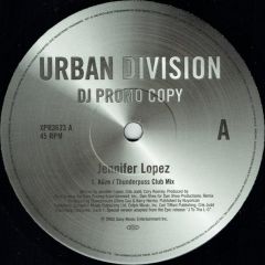 Jennifer Lopez - Jennifer Lopez - Alive (Thunderpuss Mixes) - Urban Division