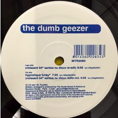 The Dumb Geezer - The Dumb Geezer - Croissant 54 + Hypnotique Funky - Mantra Vibes