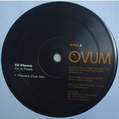DJ Pierre - DJ Pierre - I'm A Freak - Ovum