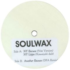Soulwax - Soulwax - NY Excuse - [PIAS] Recordings