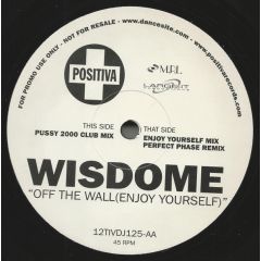 Wisdome - Wisdome - Off The Wall (Enjoy Yourself) - Positiva