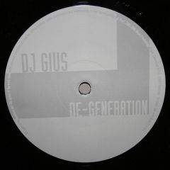 DJ Gius - DJ Gius - De-Generation - EDM