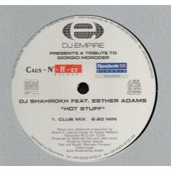 DJ Shahrokh Feat Esther Adams - DJ Shahrokh Feat Esther Adams - Hot Stuff - Caus-N-Ff-Ct