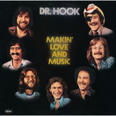 Dr. Hook - Dr. Hook - Makin' Love And Music - Capitol