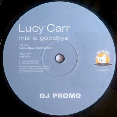 Lucy Carr - Lucy Carr - This Is Goodbye (Disc 2) - Lickin Records