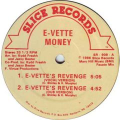E-Vette Money - E-Vette Money - E-Vette's Revenege - Slice Records