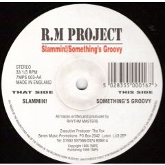 R.M Project - R.M Project - Slammin! - 	7MPS