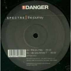 Spectre - Spectre - The Journey - Danger