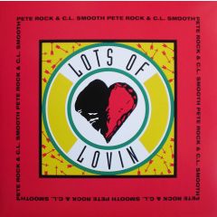 Pete Rock & Cl Smooth - Lots Of Lovin - Elektra
