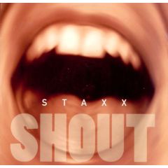 Staxx - Staxx - Shout - Champion