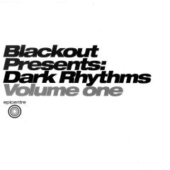 Blackout - Blackout - Dark Rhythms Vol.1 - Epicentre 1