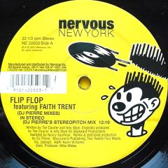Flip Flop Feat. Faith Trent - Flip Flop Feat. Faith Trent - In Stereo - Nervous