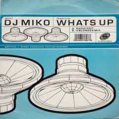 DJ Miko - DJ Miko - What's Up - Systematic