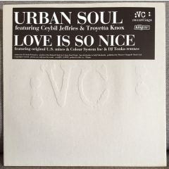 Urban Soul - Love Is So Nice - Vc Recordings