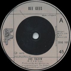Bee Gees - Bee Gees - Jive Talkin' - RSO