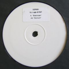 Ill Logic & DJ Raf - Ill Logic & DJ Raf - Electrozan / De-Lirium - DZR