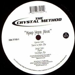 Crystal Method - Crystal Method - Keep Hope Alive - City Of Angels