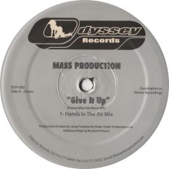 Mass Production - Mass Production - Give It Up - Odyssey