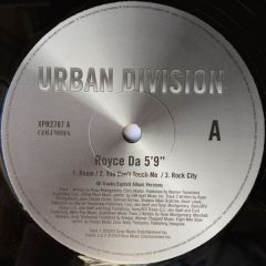 Royce Da 5'9" - Royce Da 5'9" - Boom / You Can't Touch Me / Rock City - Urban Division