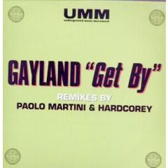 Gayland - Gayland - Get By - UMM