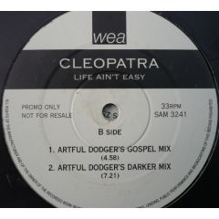 Cleopatra - Cleopatra - Life Ain't Easy - WEA