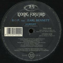 B.O.P. Feat Earl Bennett - B.O.P. Feat Earl Bennett - Alright - Looking Forward
