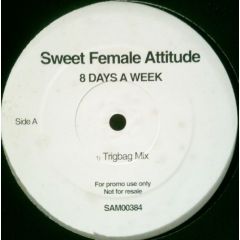Sweet Female Attitude - Sweet Female Attitude - 8 Days A Week (Remix) - WEA