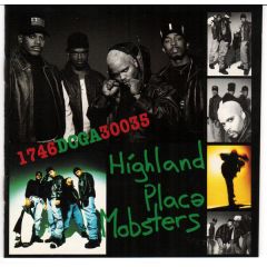 Highland Place Mobsters - Highland Place Mobsters - 1746DCGA30035 - LaFace Records