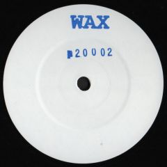 Wax - Wax - No. 20002 - Wax