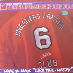 Mike R Max - Mike R Max - The Sneakers Freaks Club Vol 1 - Basic Recordings