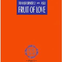 Transformer 2 With Asli Tanriverdi - Transformer 2 With Asli Tanriverdi - Fruit Of Love (Part 1) - Round And Round