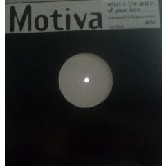 Motiva - Motiva - What's The Price Of Your Love - Arctic Records